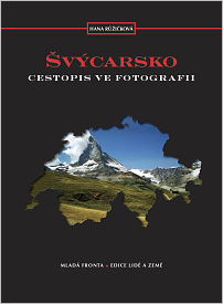 kniha Švýcarsko - cestopis ve fotografii - titulní strana